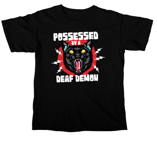 Possessed By A Deaf Demon, a Black Comfort Colors Unisex Tee