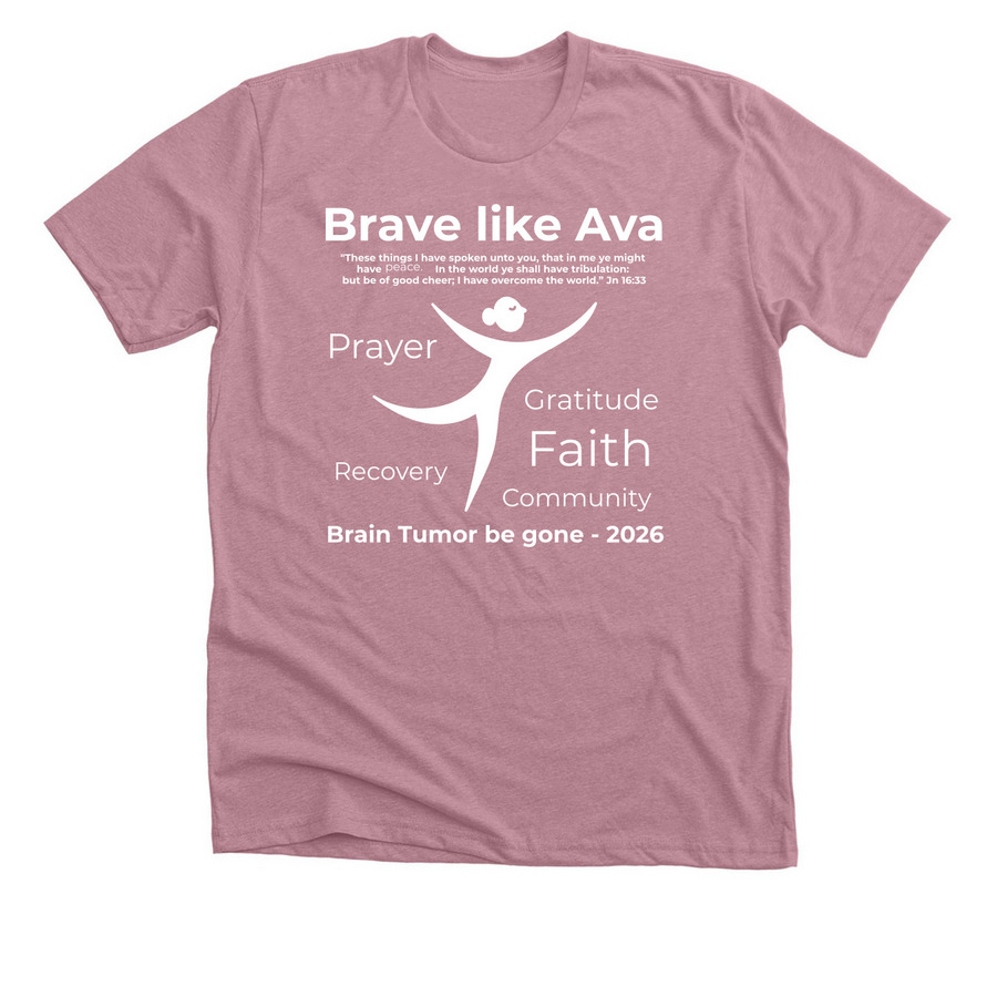 Brave like Ava T-Shirt/Pullover, a Heather Orchid Premium Unisex Tee