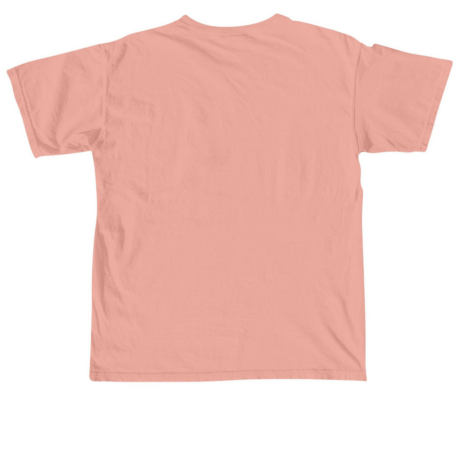 Adult T -&nbsp;FF26&nbsp;, a Peachy Comfort Colors Unisex Tee (back-view)