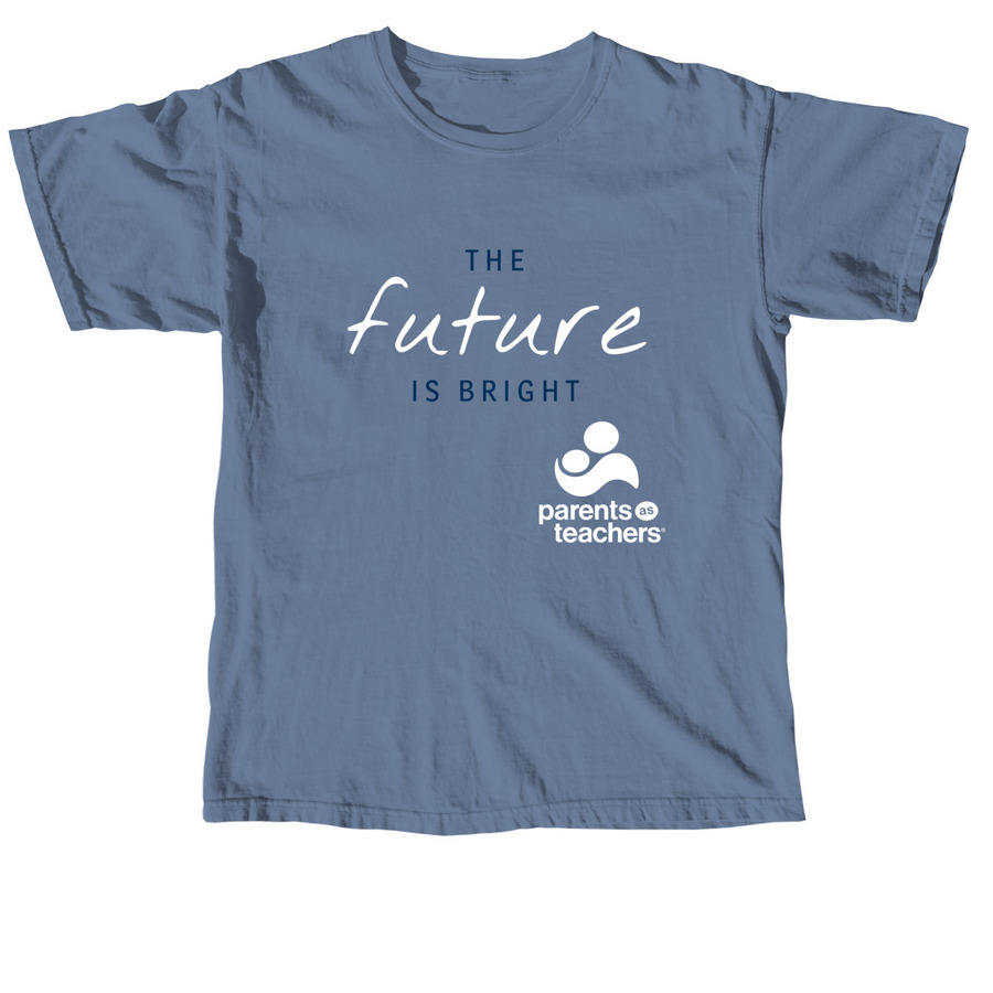 Parents as Teachers The Future Is Bright, a Blue Jean Comfort Colors Unisex Tee