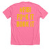 T Shirts, a Neon Pink Premium Unisex Tee (back-view)
