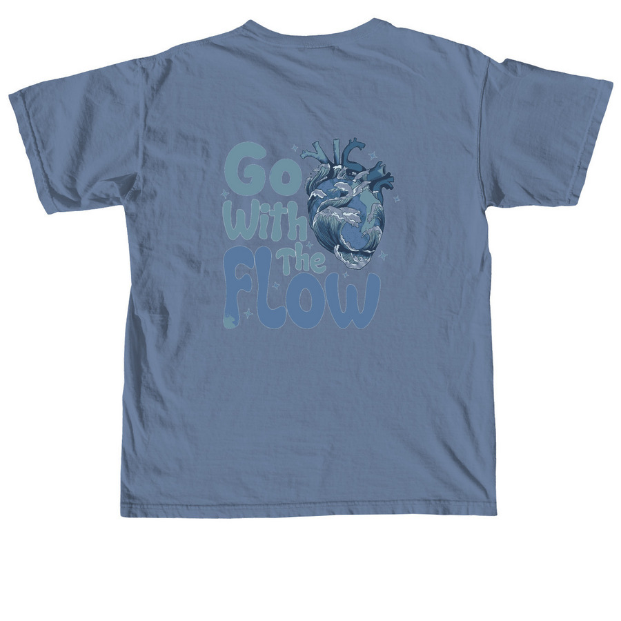 Go with the Flow, a Blue Jean Comfort Colors Unisex Tee (back-view)