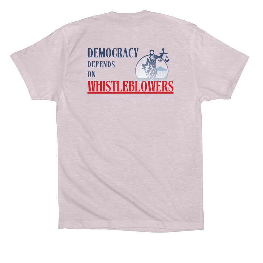 Democracy Depends on Whistleblowers Shirt, a Lavender Dust Premium Cotton Tee (back-view)