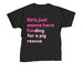 GIRLS JUST WANNA HAVE FUNDing for pig rescue, a Black Youth Unisex Tee