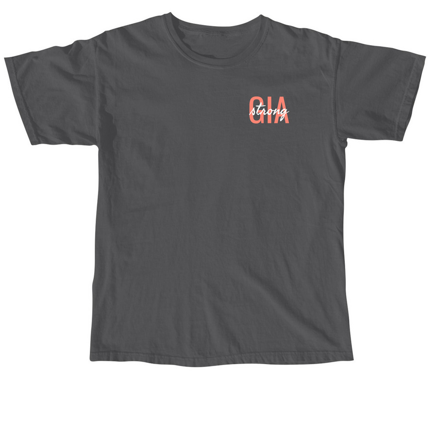#GiaStrong, a Pepper Comfort Colors Unisex Tee