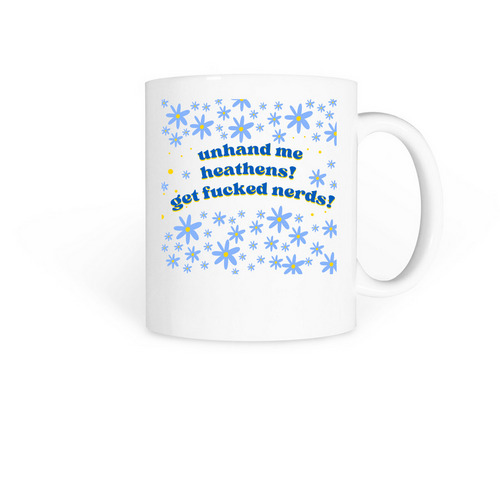 heathens and nerds, a White Coffee Mug