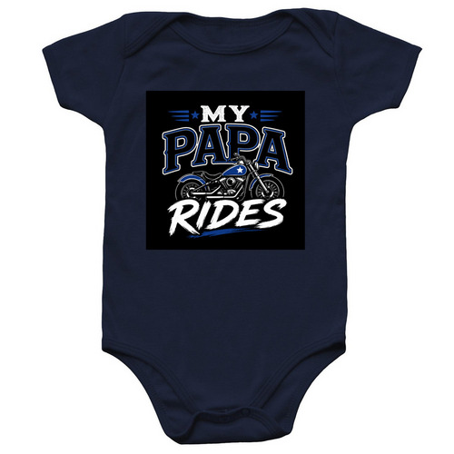 My Papa Rides Onesie, a Navy Infant Onesie