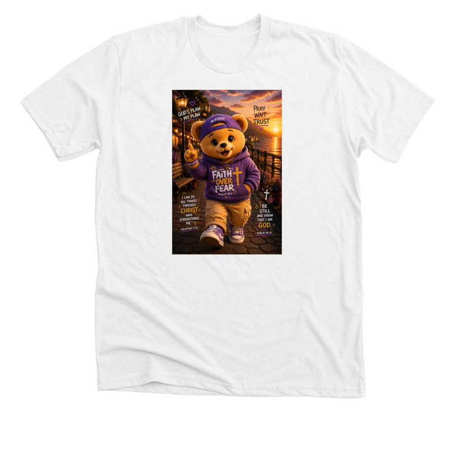 FAITH OVER FEAR BEAR, a Solid White Blend Premium Unisex Tee