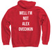 WELL IM NOT ALEX OVECHKIN, a Red Pullover Hoodie (back-view)