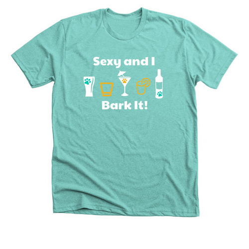 Sexy and I Bark It (Teal) - CanAm '23, a Heather Sea Green Premium Unisex Tee