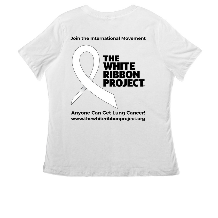 Got Lungs? Then You Can Get Lung Cancer!&nbsp;, a White Women's Relaxed V-Neck Tee (back-view)