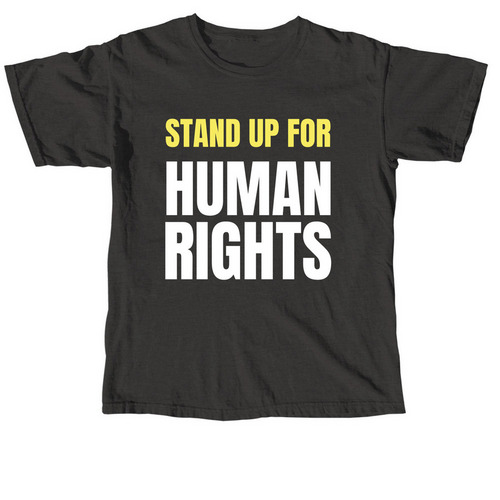 Stand up for human rights, a Pepper Comfort Colors Unisex Tee