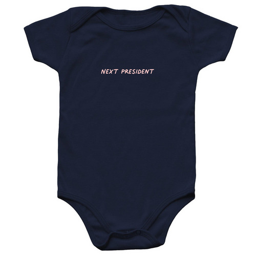 Next President Onesie, a Navy Infant Onesie