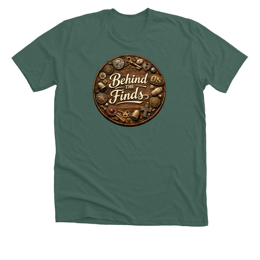 Behind The Finds Apparel, a Heather Forest Premium Unisex Tee