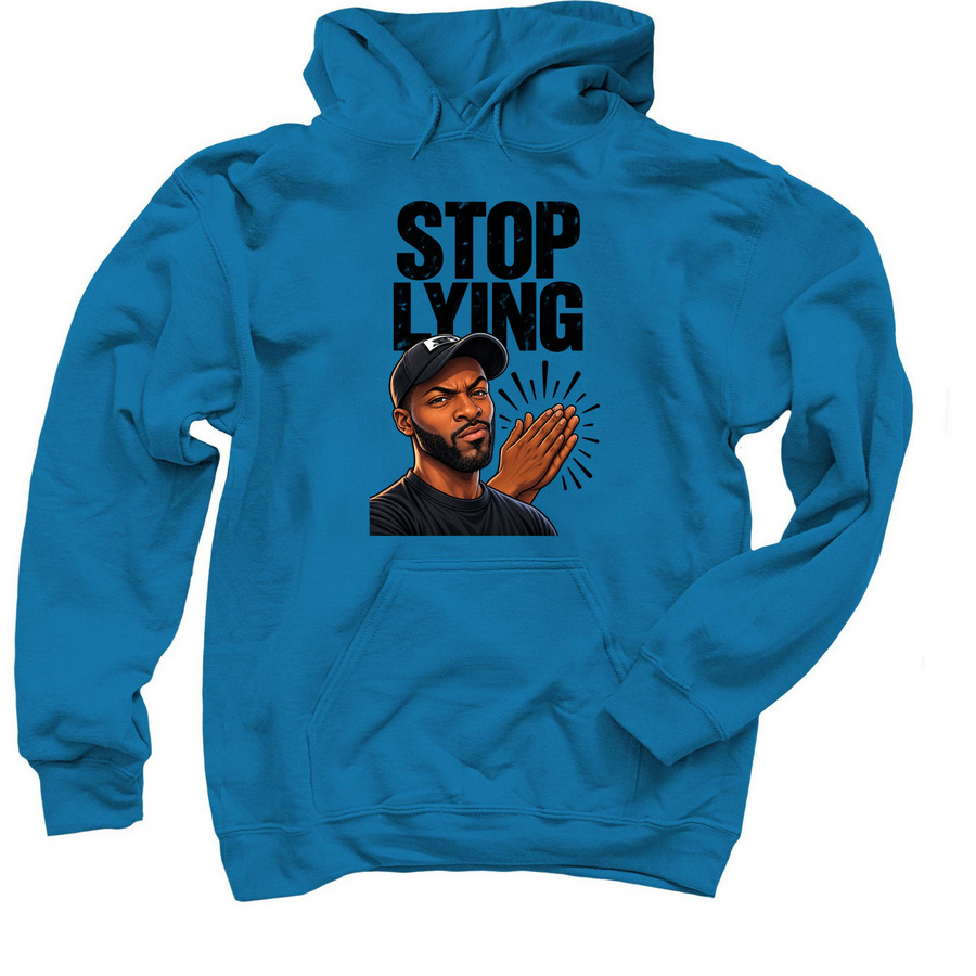 Stop Lying Fox News, a Sapphire Pullover Hoodie