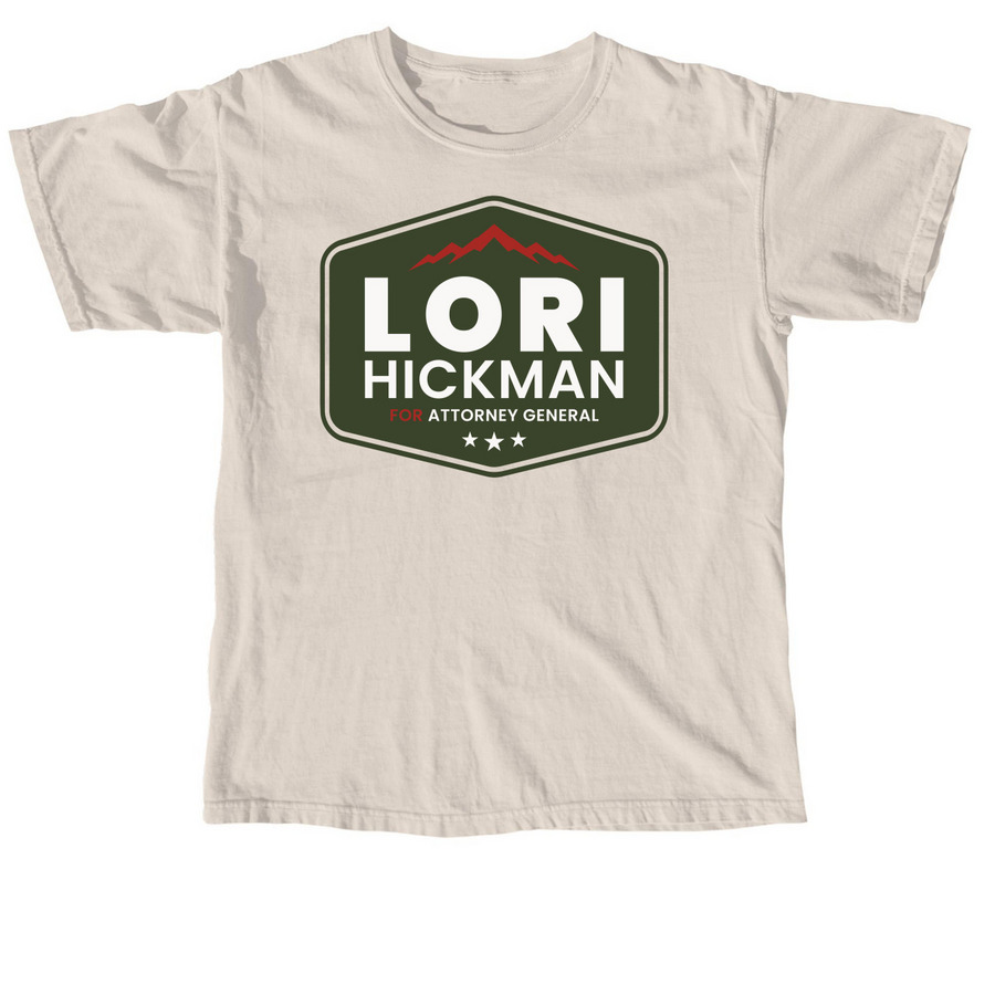 Lori Hickman for Attorney General, a Ivory Comfort Colors Unisex Tee