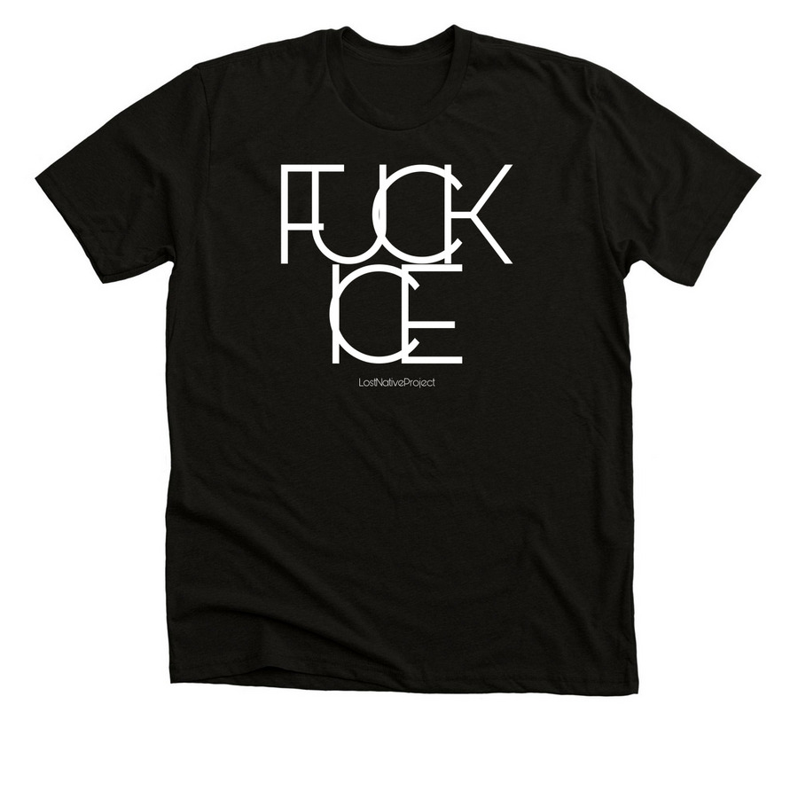 FUCK ICE&nbsp;, a Solid Black Blend Premium Unisex Tee