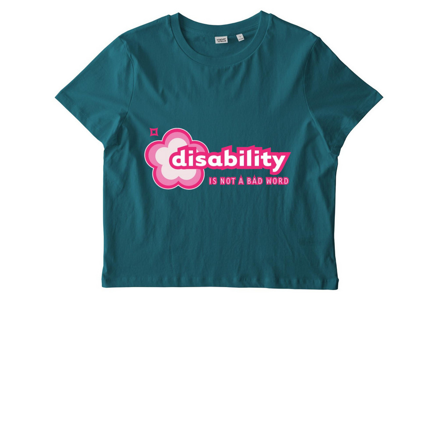 Disability Is Not A Bad Word, a Stargazer Stanley/Stella Women?s Stella Muser Tee