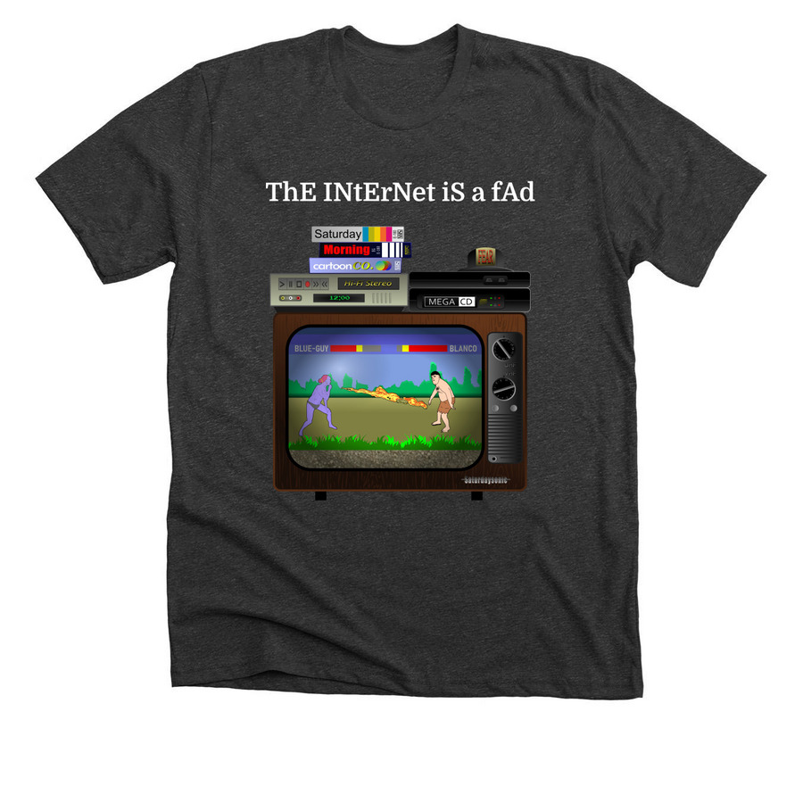 ThE INtErNet iS a fAd, a Dark Grey Heather Premium Unisex Tee