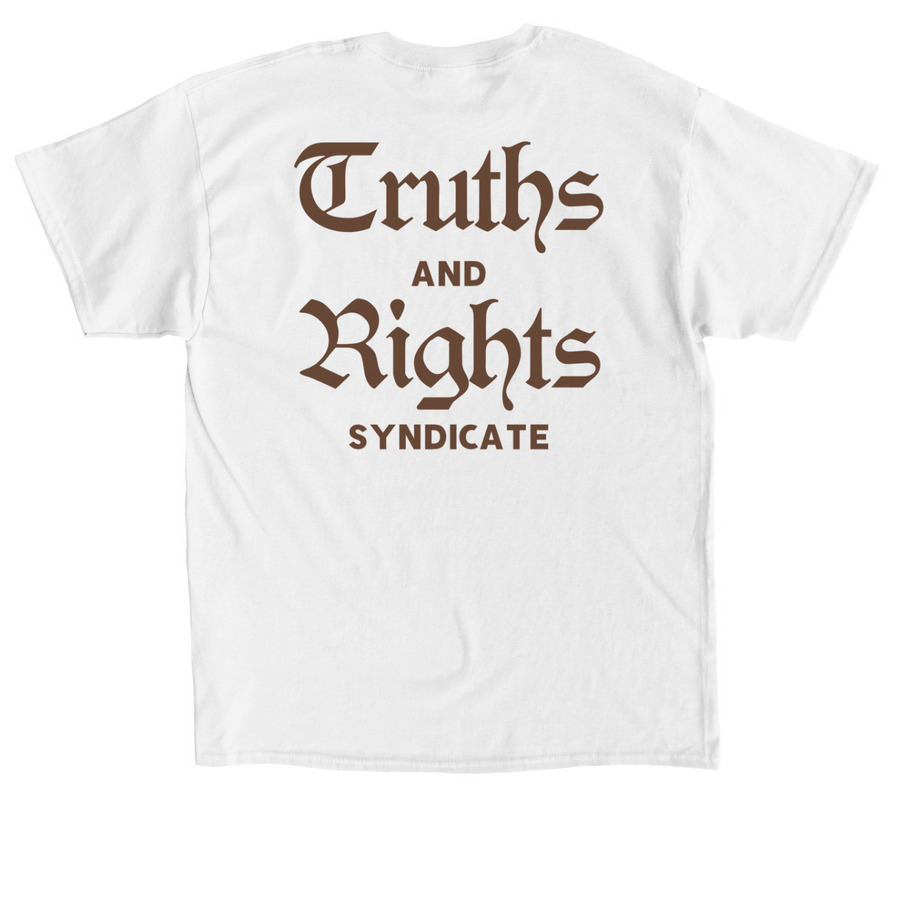 Truths and rights tee, a White Classic Unisex Tee (back-view)