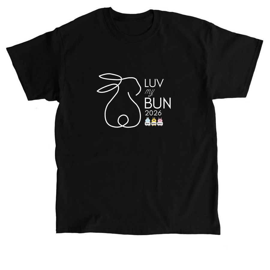 LUV my BUN 2026, a Black Classic Unisex Tee