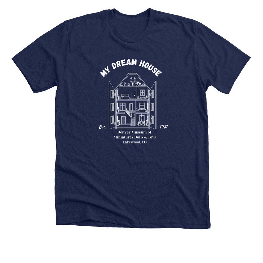 Denver Museum of Miniatures, Dolls and Toys, a Solid Navy Blend Premium Unisex Tee