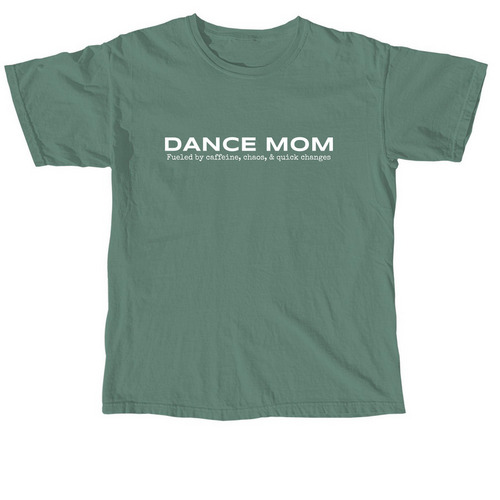 Fueled by caffeine, chaos & quick changes, a Light Green Comfort Colors Unisex Tee