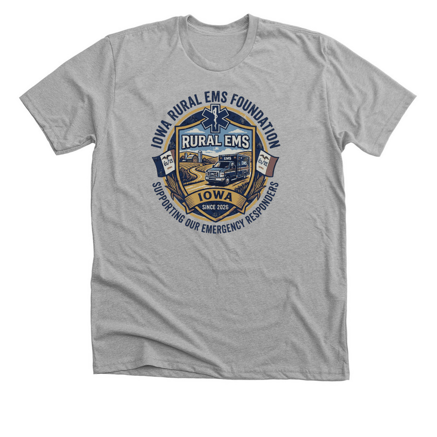 Iowa Rural EMS Foundation: T-shirt Campaign, a Athletic Heather Premium Unisex Tee