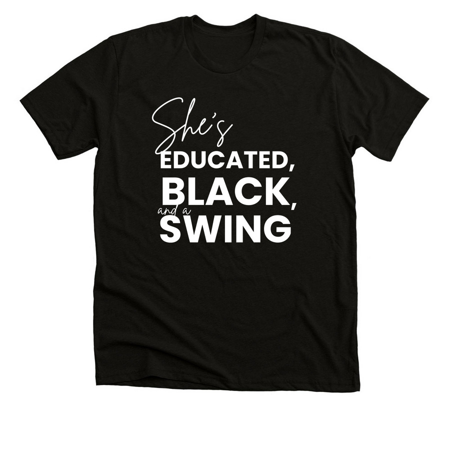 She's Educated, a Solid Black Blend Premium Unisex Tee
