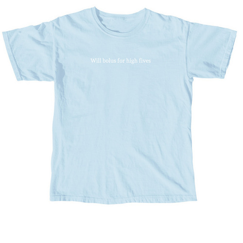 Will bolus for high fives, a Chambray Comfort Colors Unisex Tee