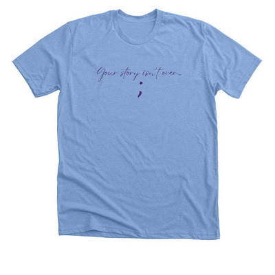 Please Stay Campaign&nbsp;, a Heather Carolina Blue Premium Unisex Tee