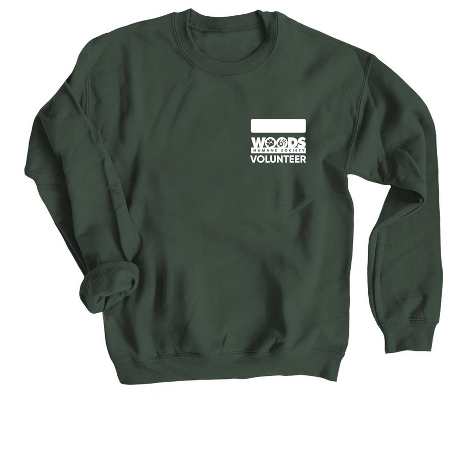 Woods Humane Society Volunteer Shirts, a Forest Crewneck Sweatshirt