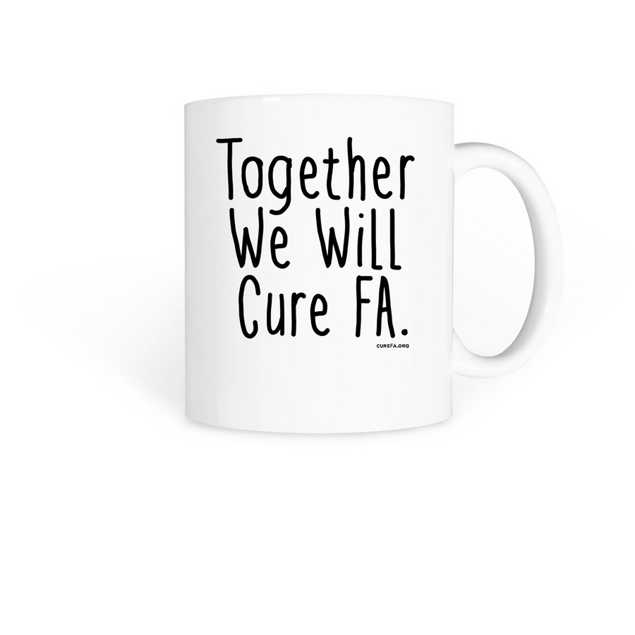 Together We Will Cure FA. Coffee Mugs, a White Coffee Mug