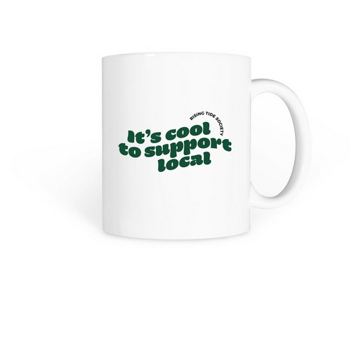 It's cool to support local - Mug, a White Coffee Mug