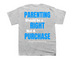 Parenting should be a Right not a Purchase&nbsp;, a Sport Grey Youth Unisex Tee (back-view)