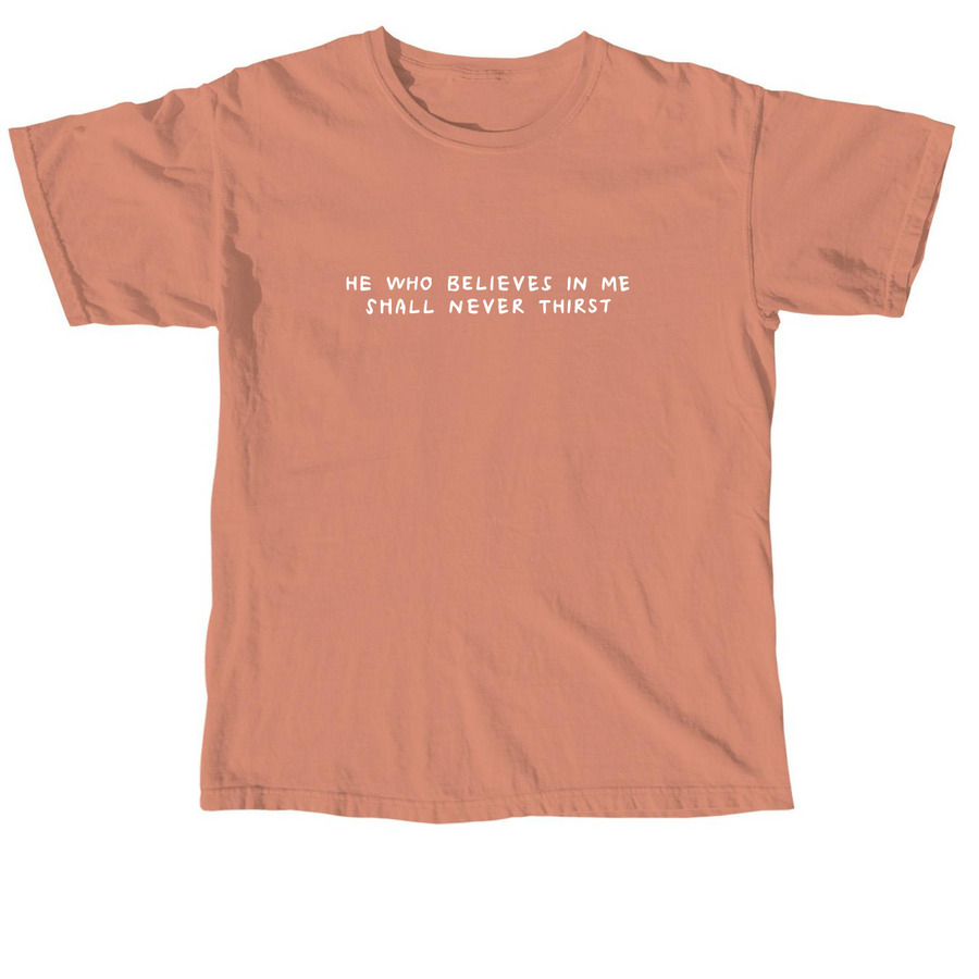 Living Water, a Terracotta Comfort Colors Unisex Tee