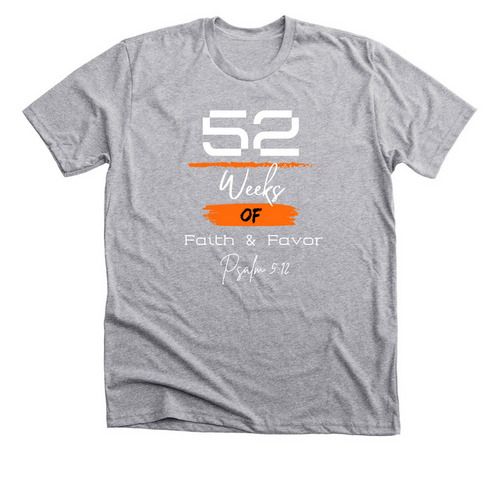 52 Weeks, a Athletic Heather Premium Unisex Tee