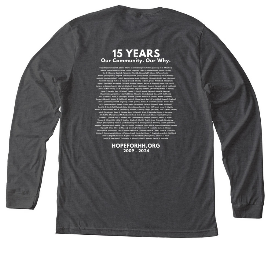 15th Anniversary Hope for HH (Adult), a Dark Grey Heather Premium Long Sleeve Tee (back-view)