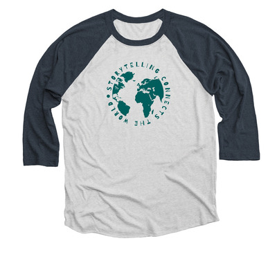 Storytelling Connects the World, a Indigo and Heather White 3/4 Sleeve Baseball Tee