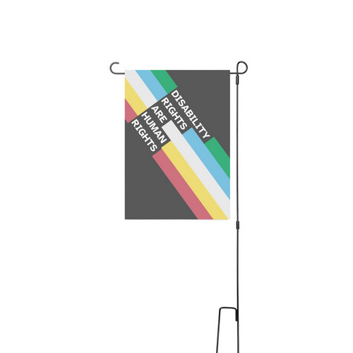 Disability Rights Are Human Rights Yard Flag, a White 12" x 18" Yard Flag with Stake