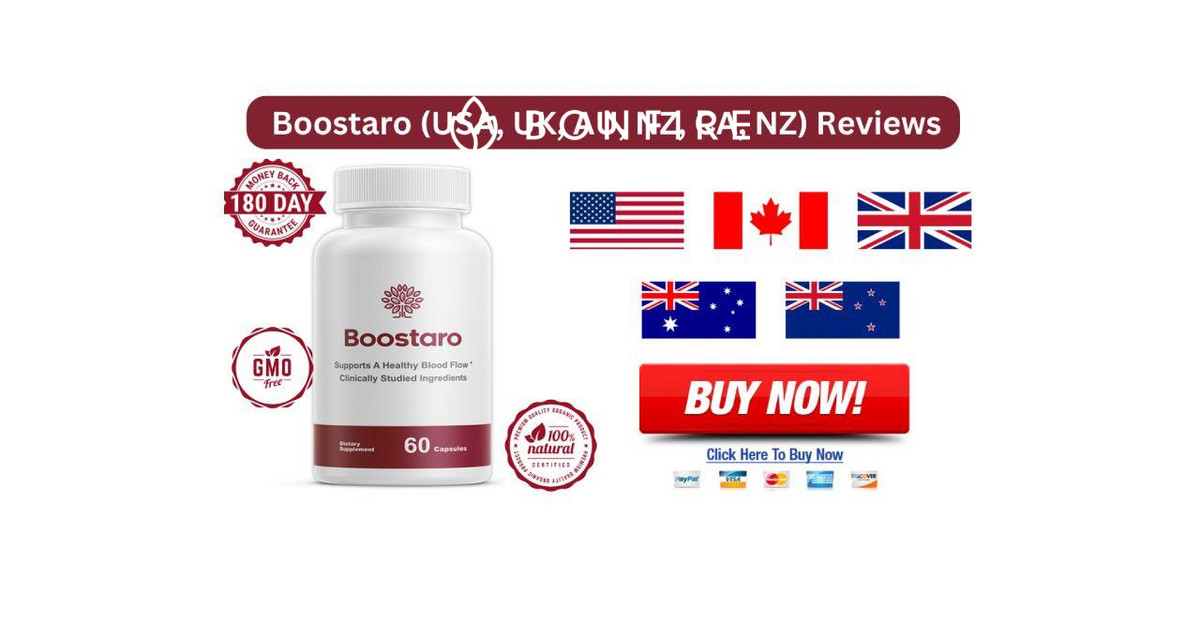 Boostaro Male Enhancement Reviews In USA, AU, NZ, CA, UK