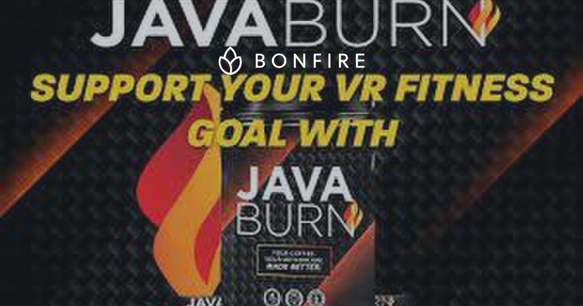 Java Burn Reviews: Does It Work? | Java Burn Reviews | Bonfire