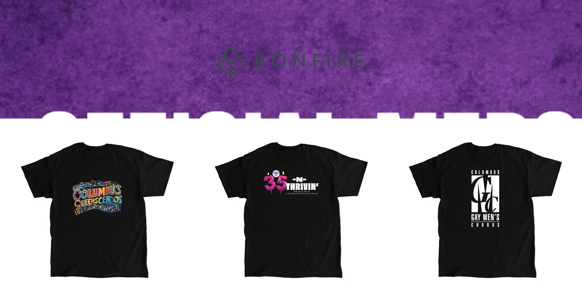 Columbus Gay Men's Chorus | Official Merchandise | Bonfire