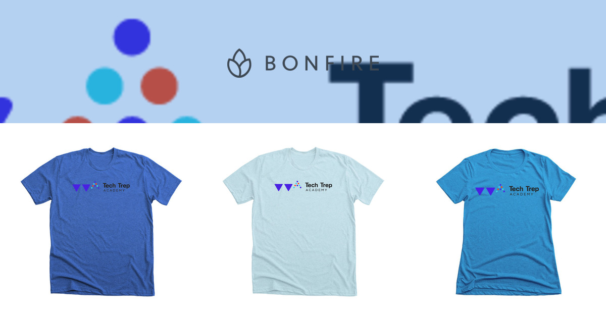 Tech Trep Academy Official Merchandise Bonfire