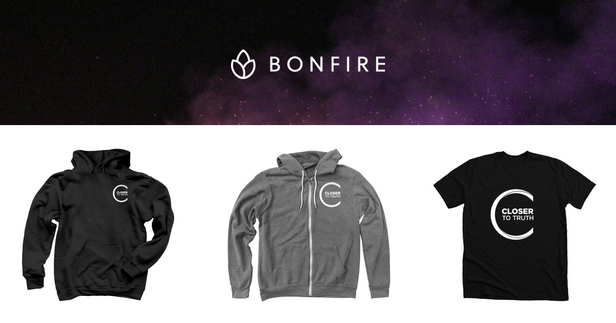 Ready go to ... https://bit.ly/3P2ogje [ Closer To Truth Store | Official Merchandise | Bonfire]