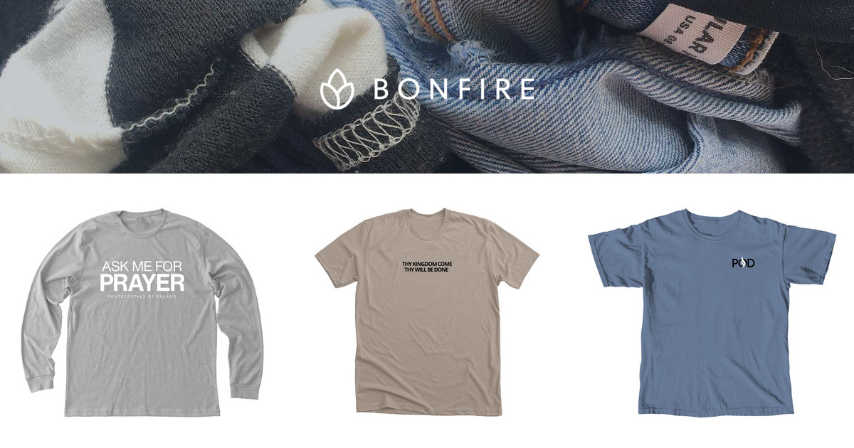 POD Church Merch | Official Merchandise | Bonfire